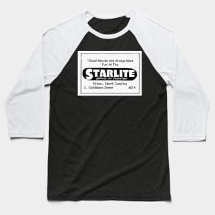 Starlite Drive In Good Fun Movies Baseball T-Shirt